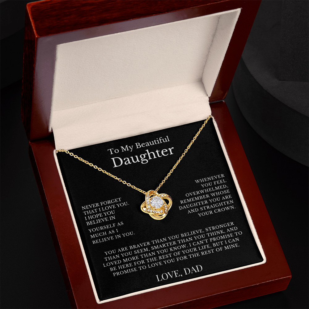 To My Beautiful Daughter...From Dad - Love Knot Necklace