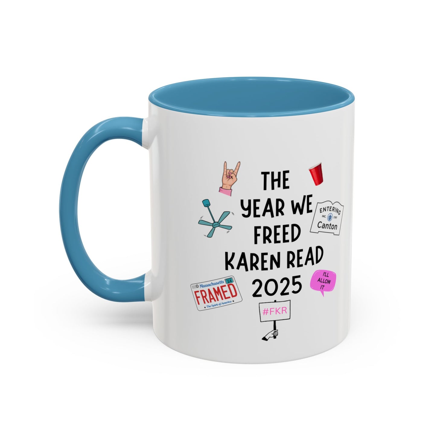 The Year We Freed Karen Read 2025 Coffee Mug — Funny Personalized Accent Mug