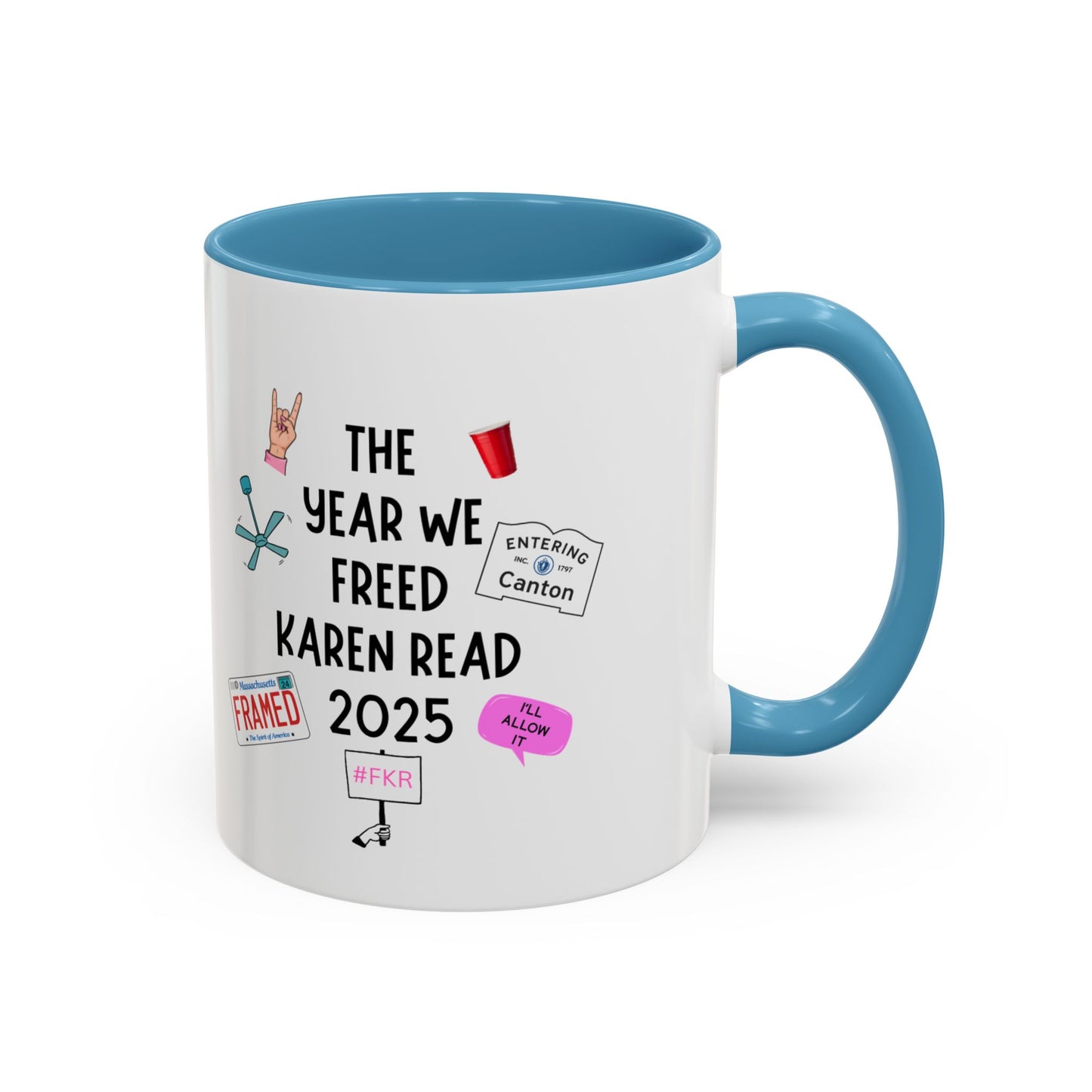 The Year We Freed Karen Read 2025 Coffee Mug — Funny Personalized Accent Mug