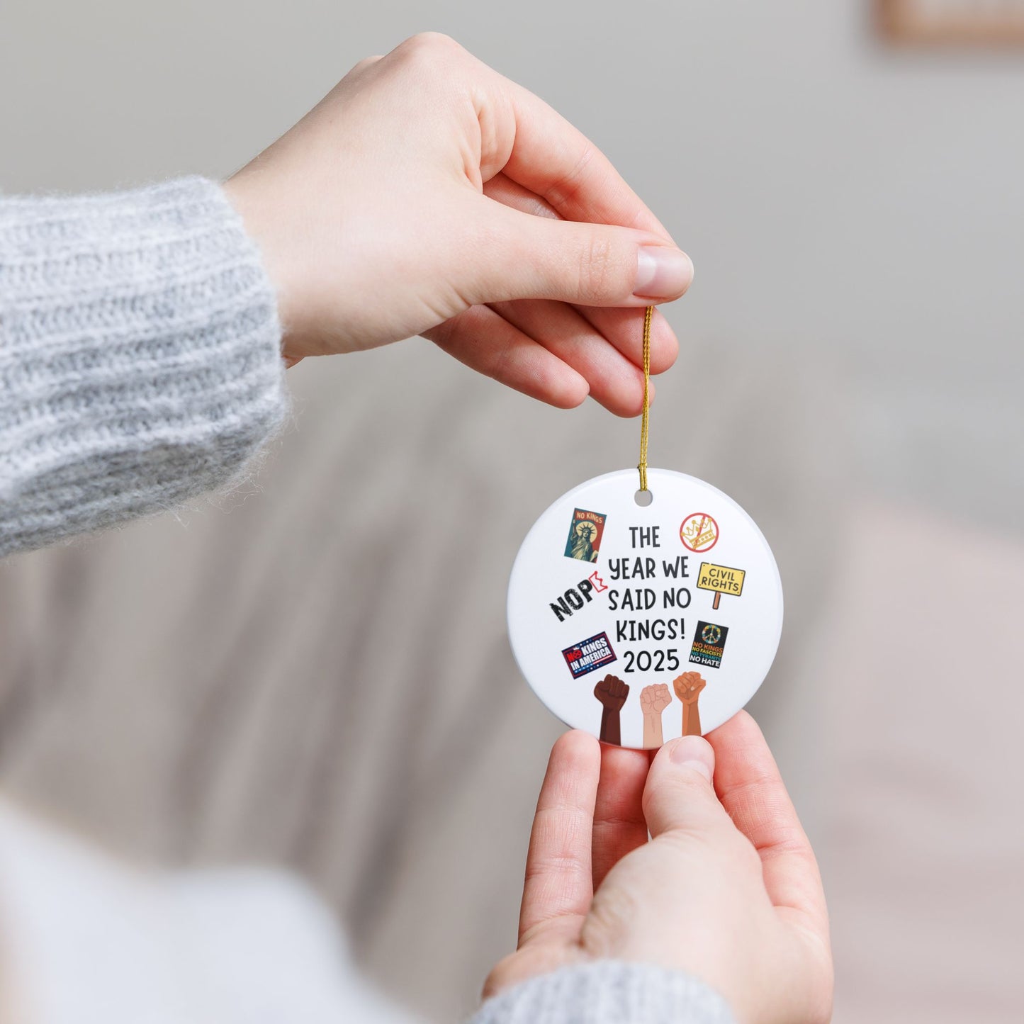 The Year We Said No Kings 2025 Ceramic Ornament | Protest Pride Illustration