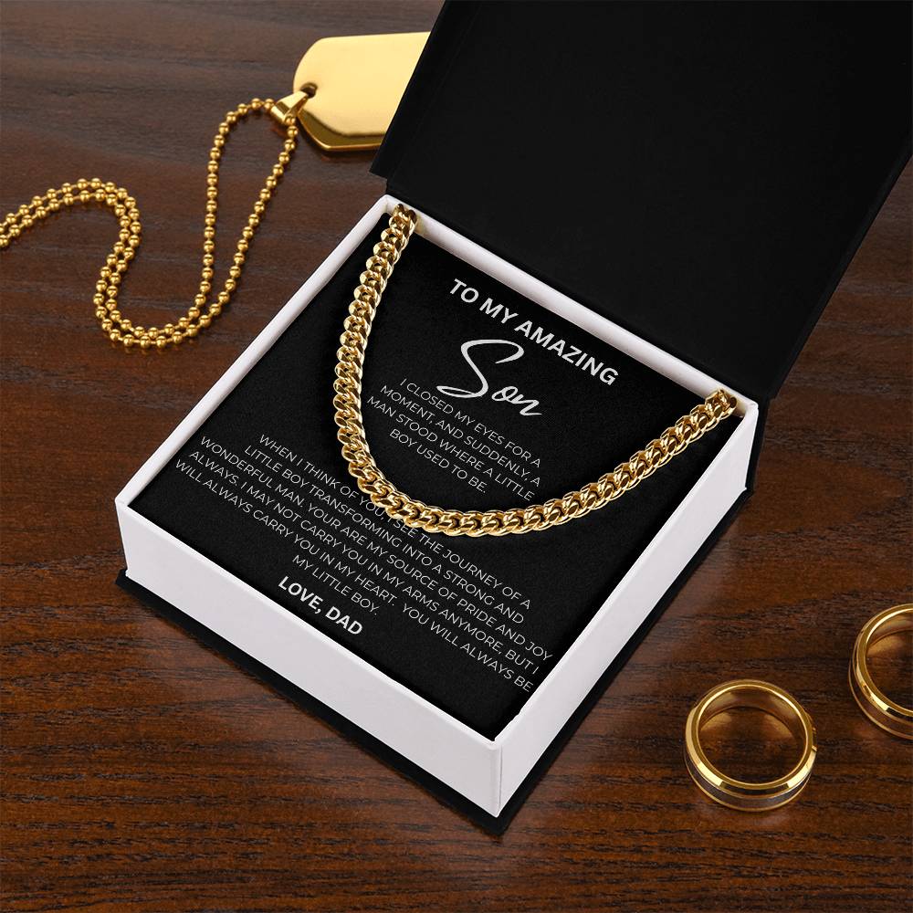 To My Amazing Son, Love Dad - Cuban Chain