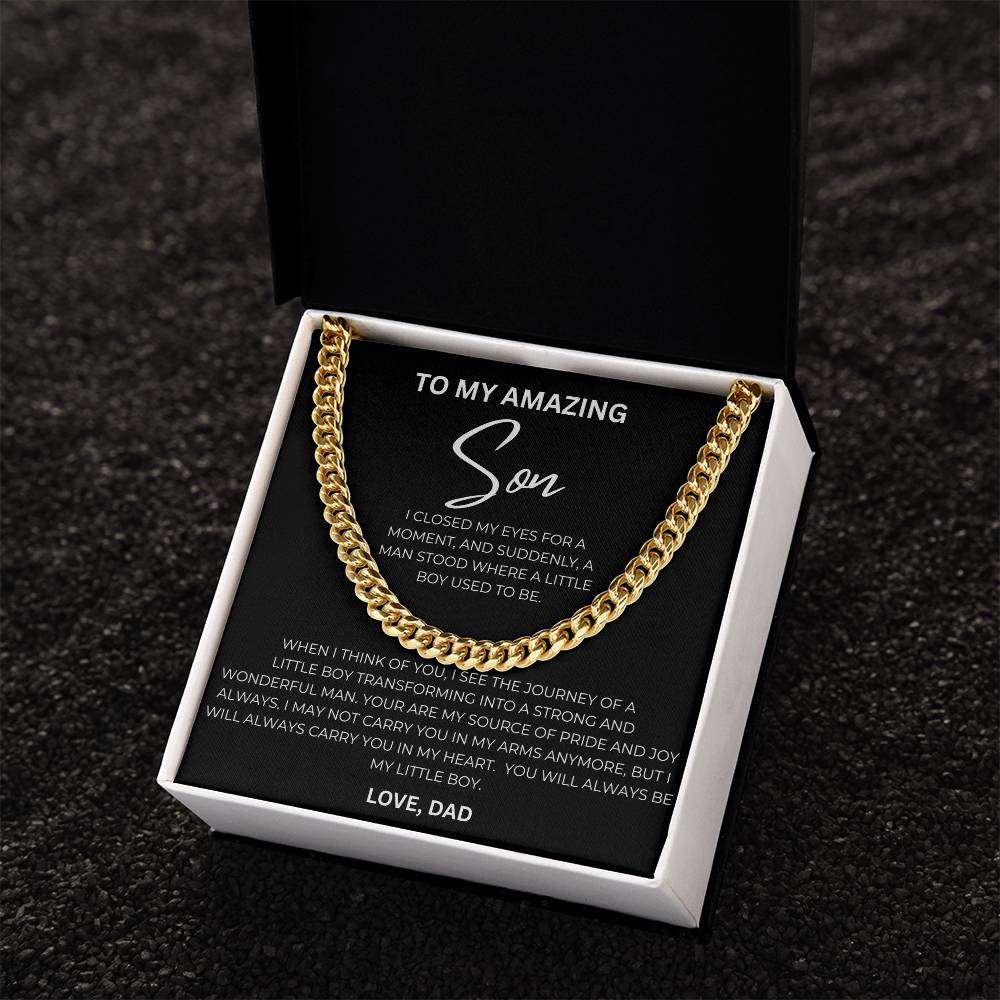 To My Amazing Son, Love Dad - Cuban Chain