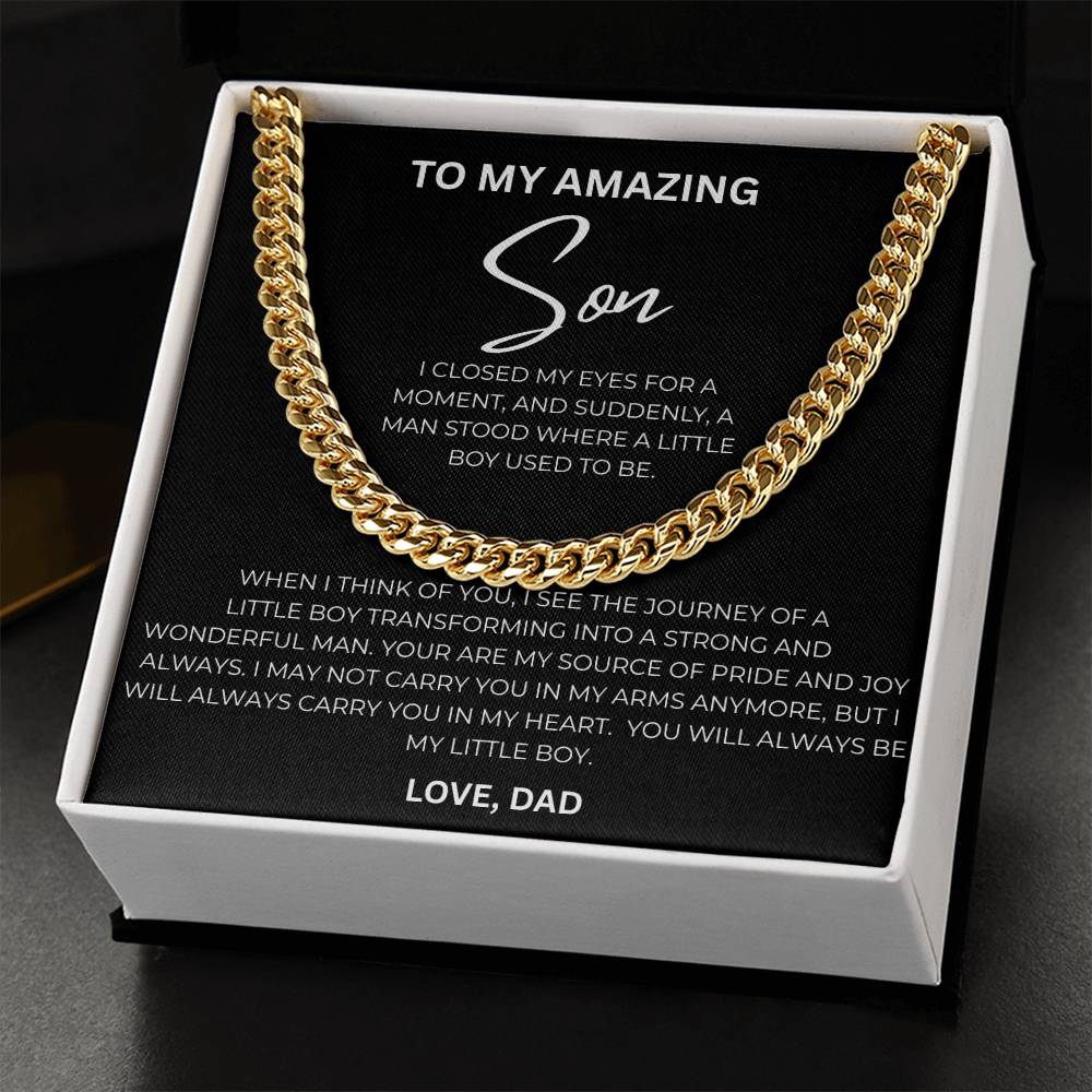 To My Amazing Son, Love Dad - Cuban Chain