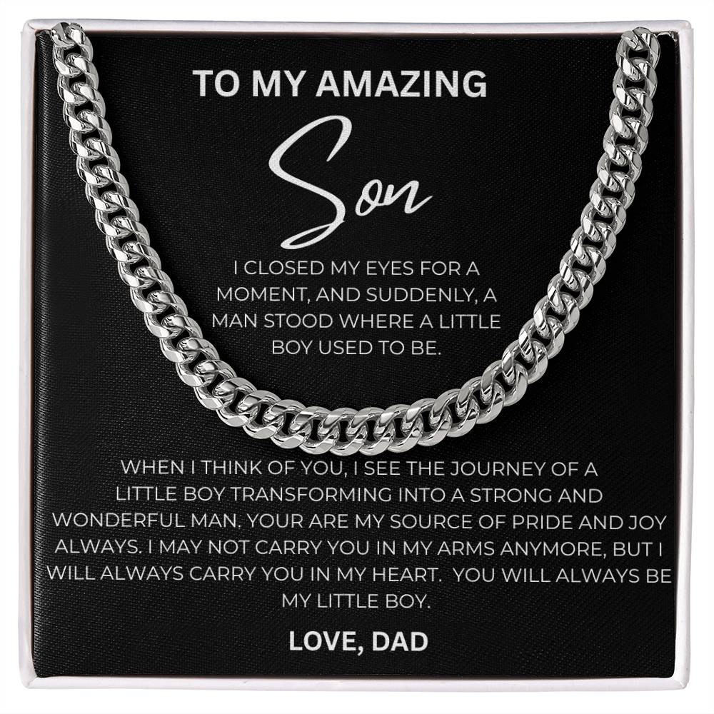 To My Amazing Son, Love Dad - Cuban Chain