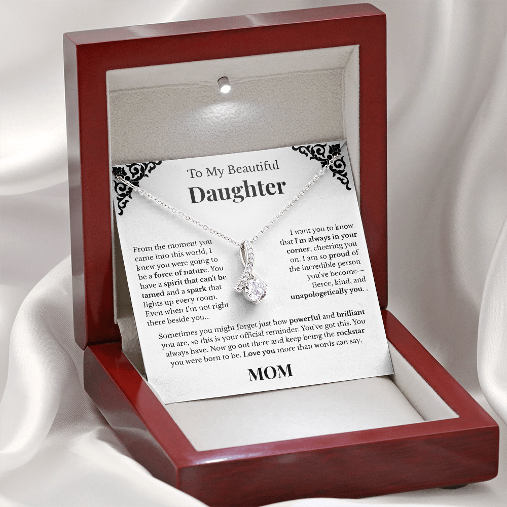 To My Beautiful Daughter - From Mom
