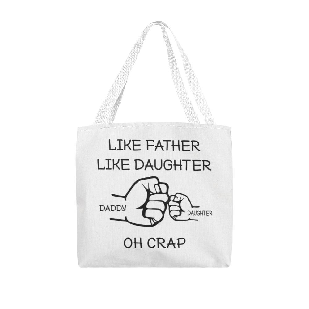 Like Father | Classic Tote Bag