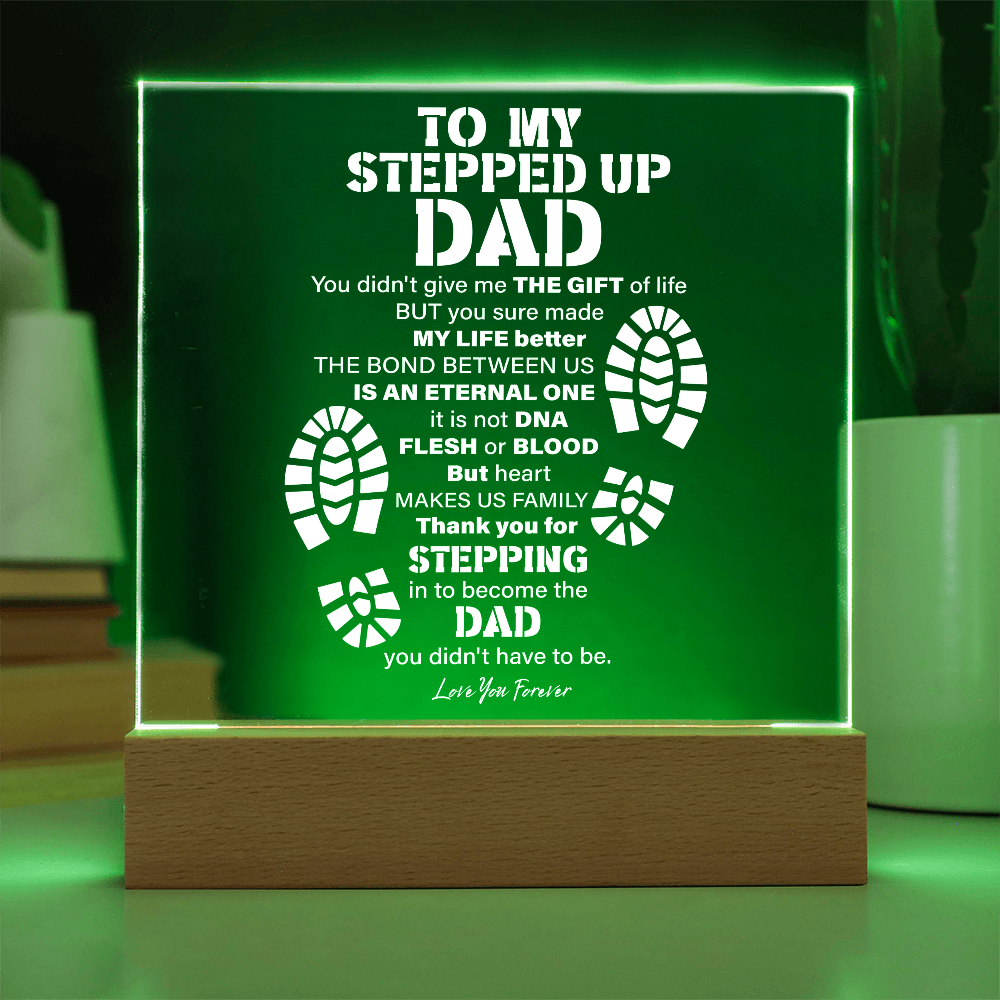 To My Stepped Up Dad