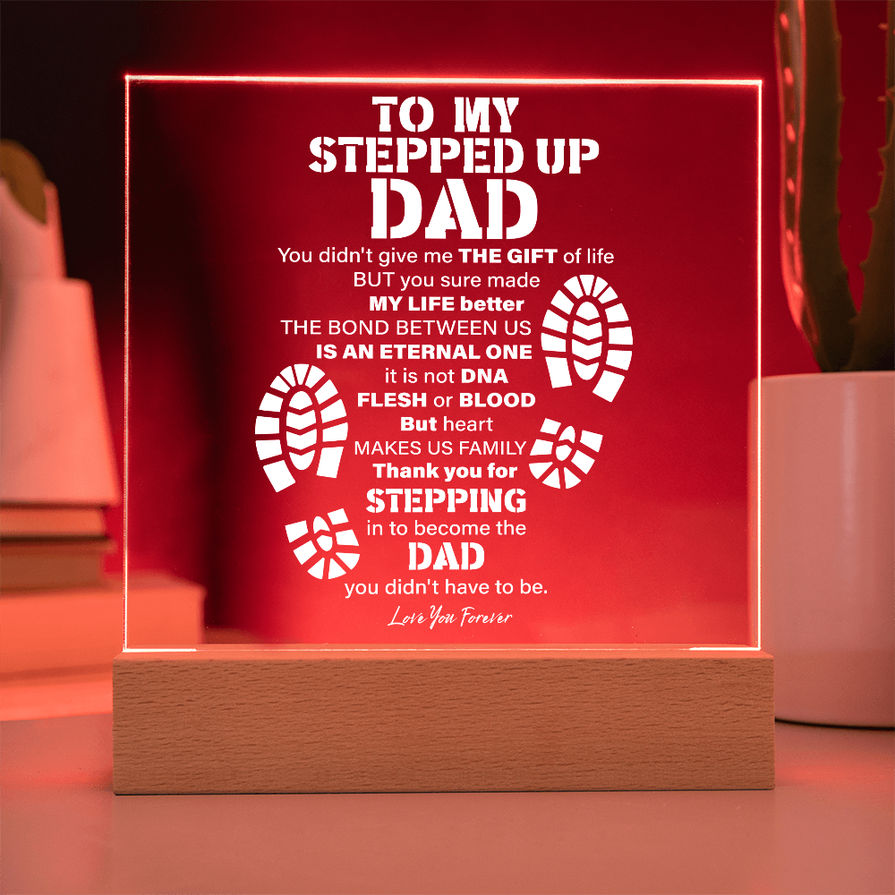 To My Stepped Up Dad